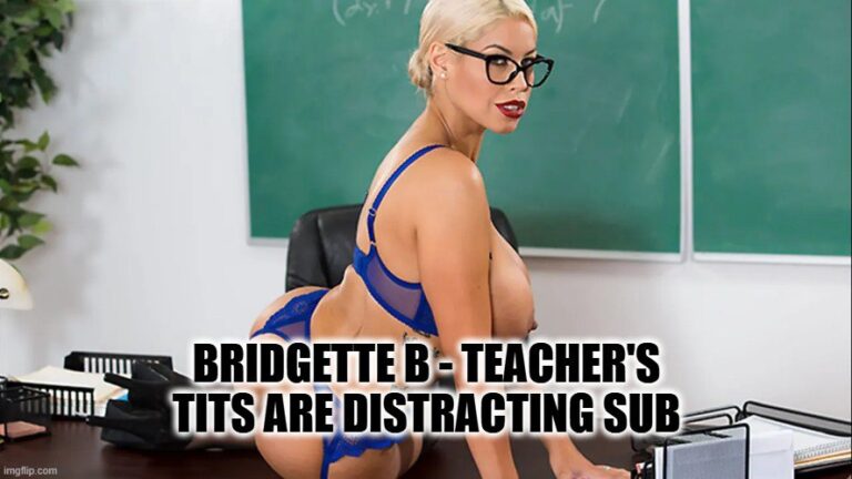 Bridgette B - Las tetas de la profesora son una distracción sub