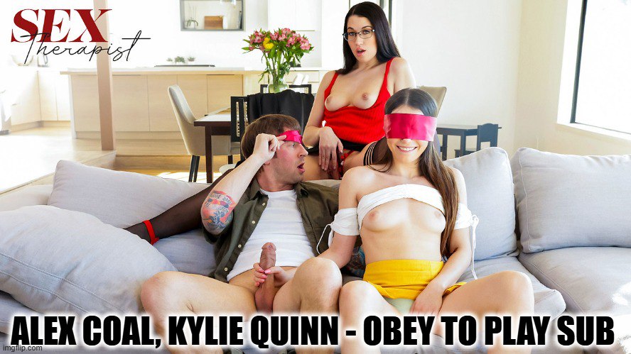 Alex Coal, Kylie Quinn - Obey To Play Alex Coal, Kylie Quinn - Obey To Play