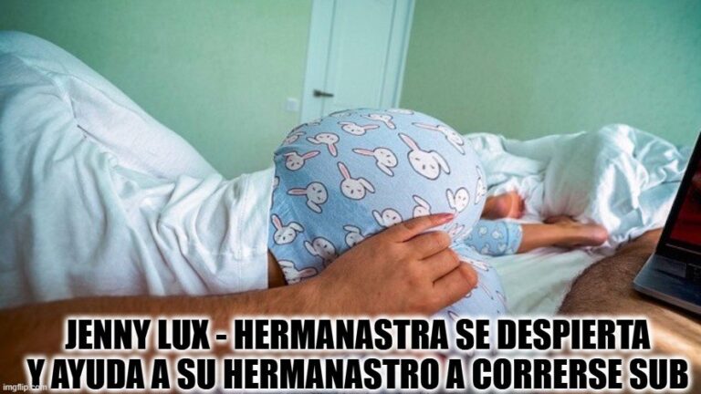 Jenny Lux - Hermanastra Se Despierta y Ayuda a Su Hermanastro a Correrse sub