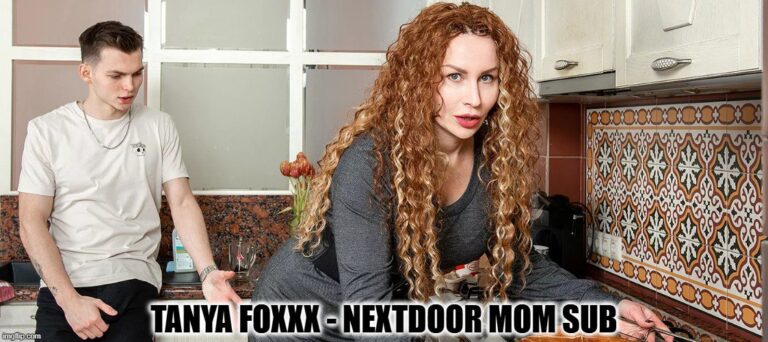 Tanya Foxxx - Mamá de al lado (sub)